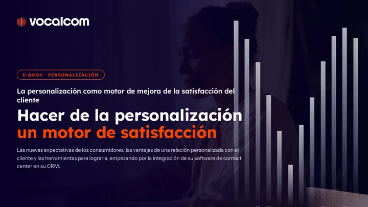 Hacer de la personalización un motor de satisfacción